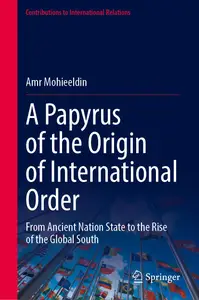 A Papyrus of the Origin of International Order