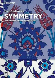 Symmetry: Through the Eyes of Old Masters