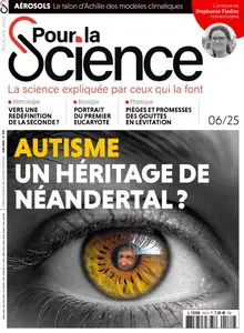 Pour la Science - Juin 2025