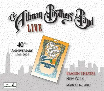 The Allman Brothers Band - 2009-03-16 Live at Beacon Theatre, New York, NY (2009)