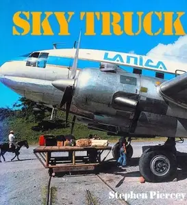 Sky Truck (Osprey Colour Series) (Repost)