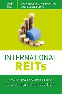 International REITs : How to invest overseas and build an international portfolio