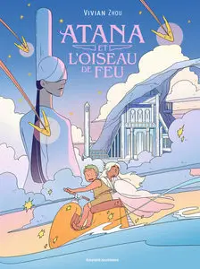 Atana Et L'Oiseau De Feu - Tome 1
