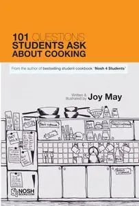 101 Questions Students Ask About Cooking