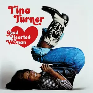 Tina Turner - Good Hearted Woman (2025 Remaster) (2025)