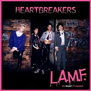 Johnny Thunders & The Heartbreakers - L.A.M.F. The Found 77 Masters (Deluxe Edition) (2021)