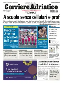 Corriere Adriatico Ancona - 15 Settembre 2025