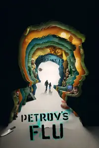 Petrov's Flu / Petrovy v grippe (2021)