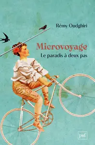 Microvoyage : Le paradis à deux pas - Rémy Oudghiri