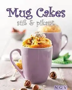 Mug Cakes süß & pikant (repost)