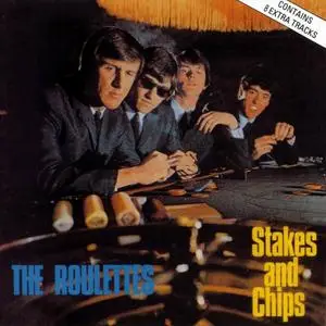 The Roulettes - Stakes and Chips (1965) [Reissue 1992]