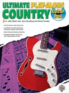 Ultimate Play-Along Guitar Trax Country by Albert Lee, Jerry Donahue, Steve Trovato