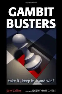 Gambit Busters: Take It, Keep It... And Win! (Repost)