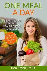 One Meal a Day by Ben Frank
