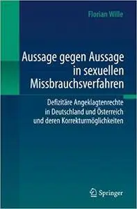 Aussage gegen Aussage in sexuellen Missbrauchsverfahren