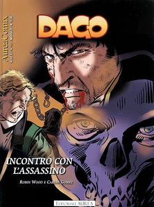 Dago - Volume 132 - Incontro Con L'Assassino