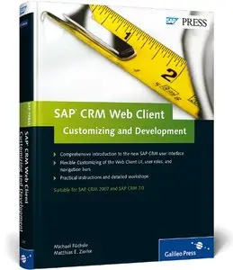 SAP CRM Web Client - Customizing and Development
