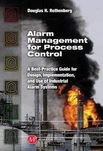 Alarm Management for Process Control (Repost)