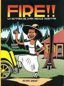 Fire!! La historia de Zora Neale Hurston, de Peter Bagge