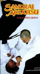 Toshishiro Obata - Samurai Aikijutsu