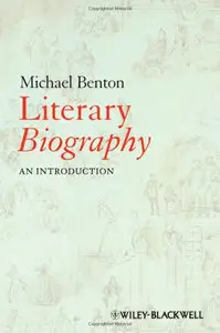 Literary Biography: An Introduction (repost)