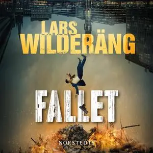 «Fallet» by Lars Wilderäng
