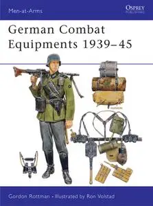 German Combat Equipments 1939–45, Book 234 (Men-at-Arms)