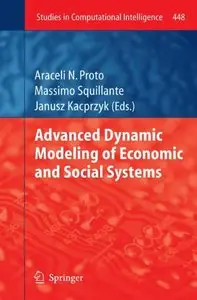 Advanced Dynamic Modeling of Economic and Social Systems (repost)
