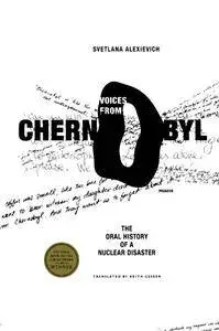 Voices from Chernobyl: The Oral History of a Nuclear Disaster(Repost)