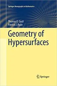 Geometry of Hypersurfaces (Repost)