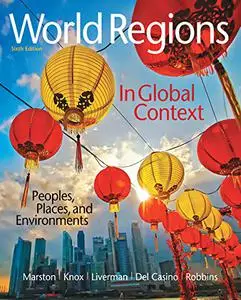 World Regions in Global Context: Peoples, Places, and Environments (Repost)