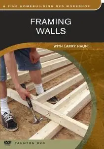 Framing Walls with Larry Haun [repost]