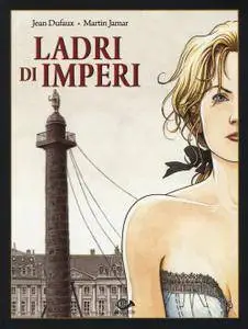 Ladri Di Imperi - Volume 3 (2014)