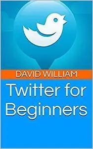 Twitter for Beginners