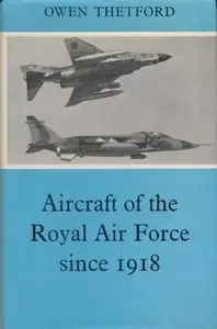 Aircraft of the Royal Air Force Since 1918 (repost)