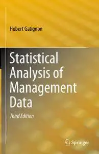 Statistical Analysis of Management Data, Third Edition (Repost)