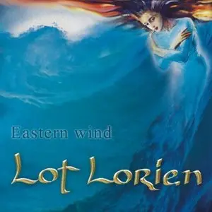 Lot Lorien - Eastern wind (2002)