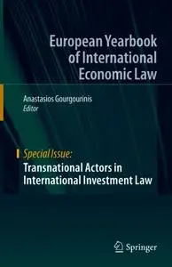 Transnational Actors in International Investment Law