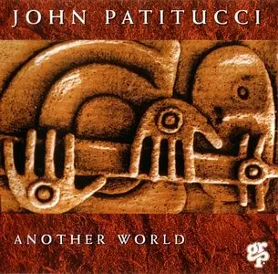 John Patitucci - Another World (1993) {GRP 97252}