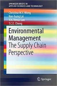 Environmental Management: The Supply Chain Perspective (Repost)