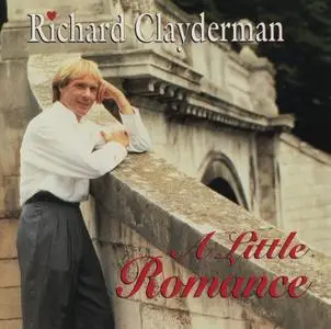 Richard Clayderman - A Little Romance (1994)