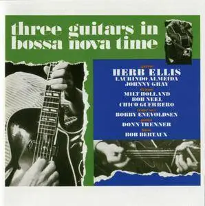 Herb Ellis - Three Guitars In Bossa Nova Time (1963) {2009, Reissue}