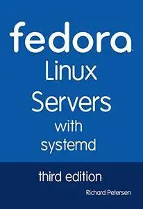 Fedora Linux Servers with systemd