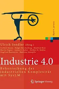 Industrie 4.0: Beherrschung der industriellen Komplexität mit SysLM (Repost)