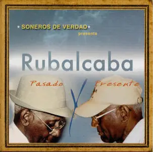 Guillermo Rubalcaba - Pasado Y Presente  (2003)