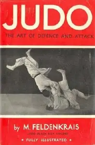 Judo: The Art of Defence and Attack (Repost)