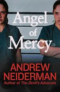 «Angel of Mercy» by Andrew Neiderman
