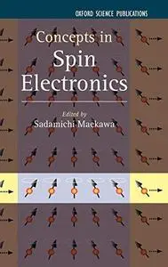 Concepts in Spin Electronics