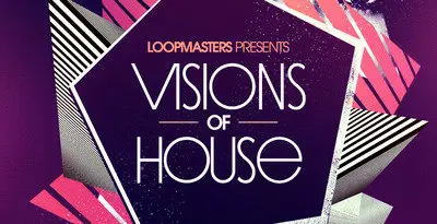 Loopmasters Visions Of House MULTiFORMAT
