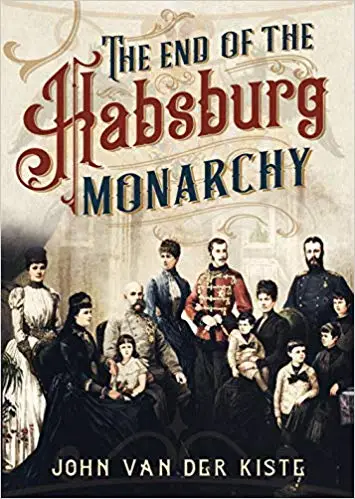the habsburgs rise and fall of a world power